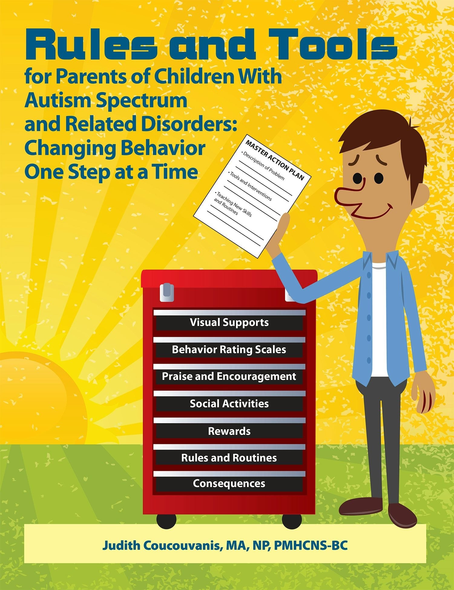 Book cover image for Rules and Tools for Parents of Children With Autism Spectrum and Related Disorders ISBN: 9781937473853
